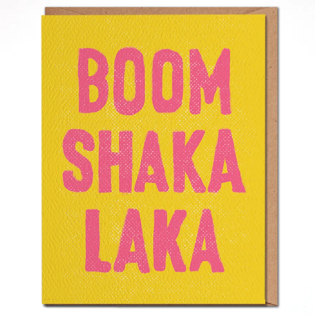 Boom shaka laka