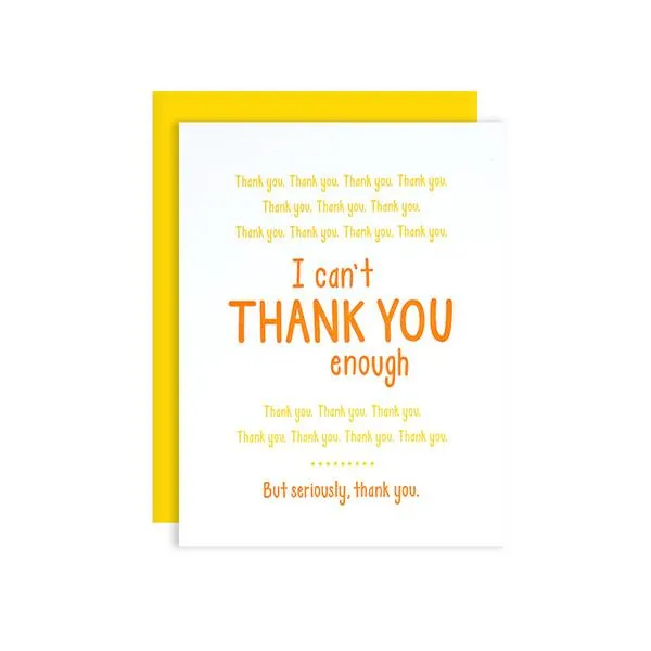 Can't Thank You Enough Card