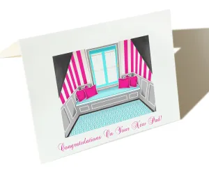 Congratulations On Your New Pad!