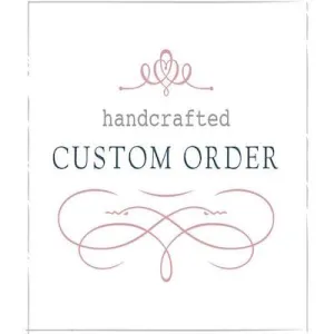 Custom Order for Christine