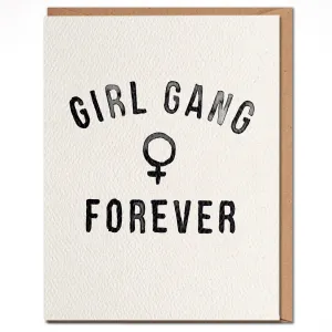 Girl Gang Forever Card