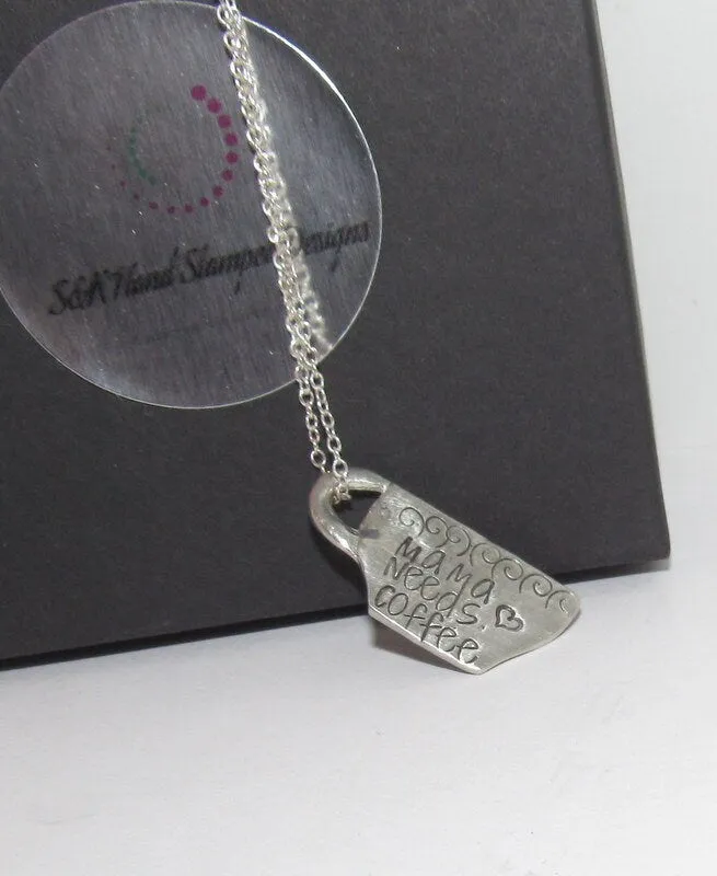 Mama needs coffee hand stamped pewter necklace, personalized coffee lover gift,  custom stamped gift for mom, morning coffee gift