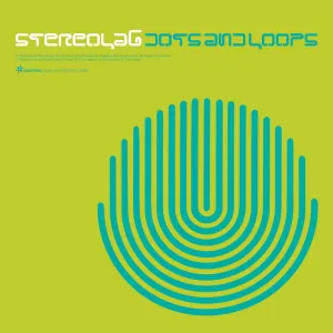 STEREOLAB 'Dots & Loops' 3LP