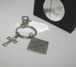when in doubt pray keychain, insiprational keychain gift for friend,  custom personalized hand stamped jewelry, encouragment gift