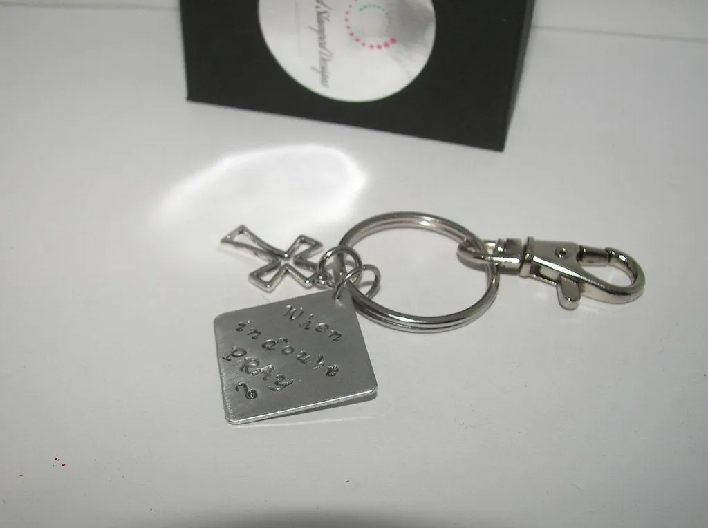 when in doubt pray keychain, insiprational keychain gift for friend,  custom personalized hand stamped jewelry, encouragment gift