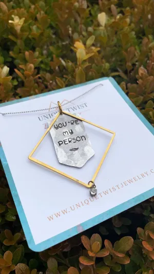 You're My Person Necklace